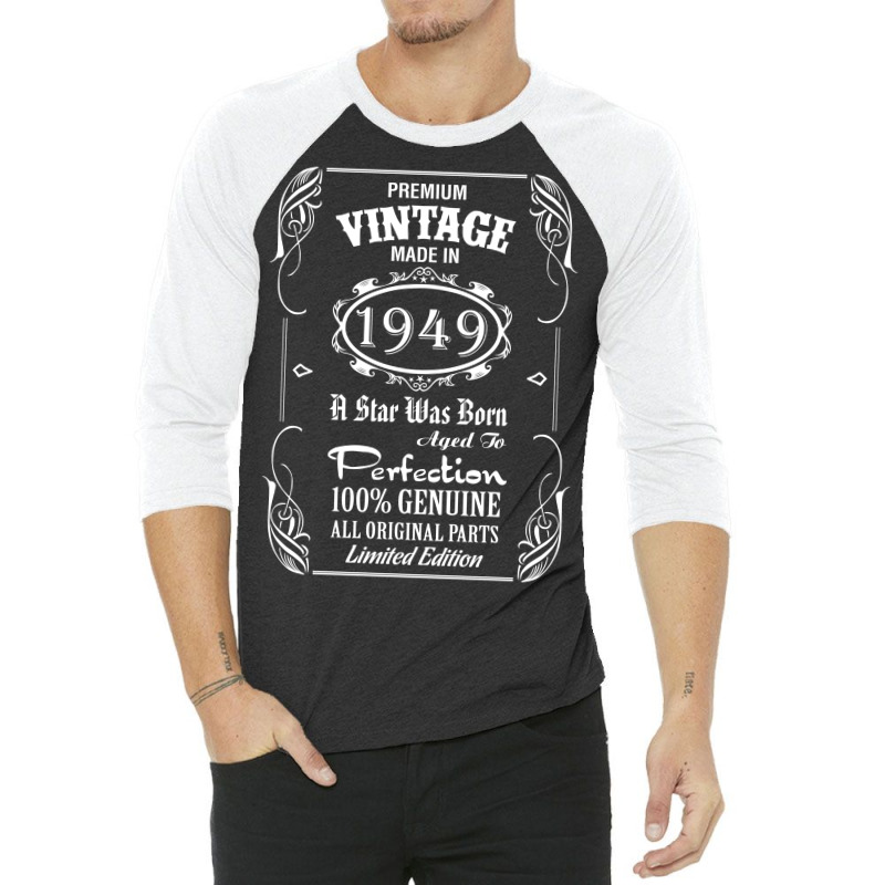 Premium Vintage Made In 1949 3/4 Sleeve Shirt | Artistshot