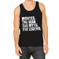 Montes Legend Montes Family Name Montes Last Name Montes Surname Monte Tank Top | Artistshot