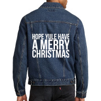 Hope Yule Have A Merry Christmas Men Denim Jacket | Artistshot