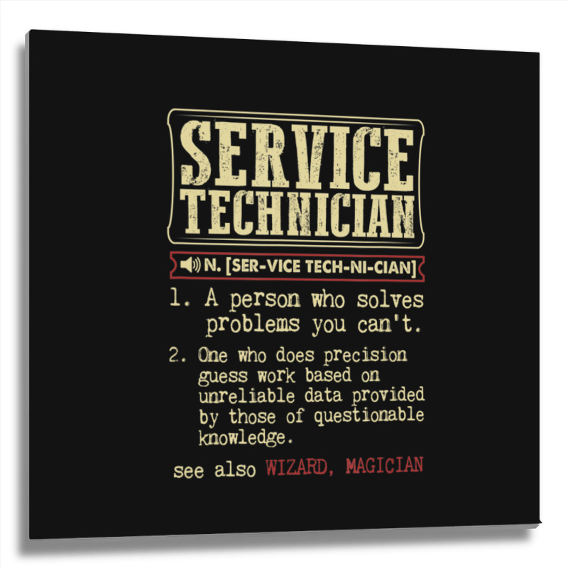 Service Technician Dictionary Term Metal Print Square | Artistshot