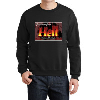 Hell Is Other People - Greetings From Hell Crewneck Sweatshirt | Artistshot