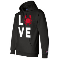 I Love Crabs Cute Crab Lover Crustacean Seafood Crab Champion Hoodie | Artistshot