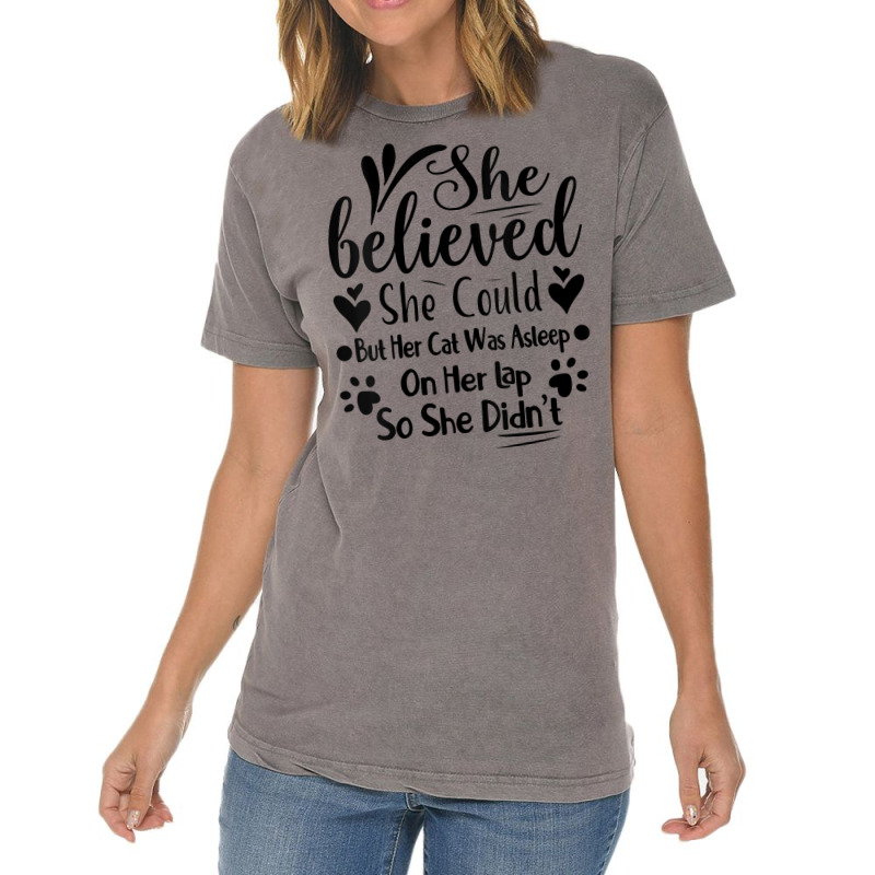 Womens She Believed She Could But Her Cat Was Asleep On Her Lap V Neck Vintage T-shirt | Artistshot