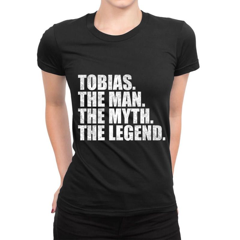 Tobias Legend Tobias Name Tobias Given Name Ladies Fitted T-Shirt by Kemriban527 | Artistshot