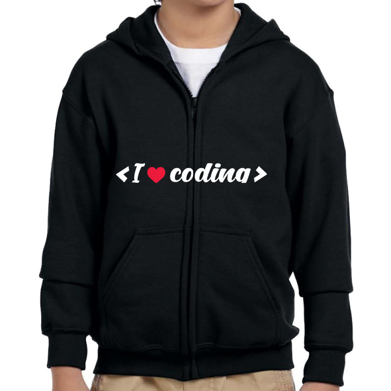 I Love Coding - Programmers T-shirt Youth Zipper Hoodie by fenderbendable | Artistshot