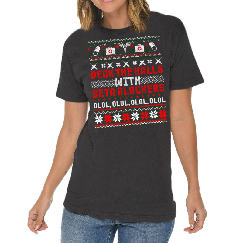 Deck The Halls Beta Blockers Nurse Christmas Ugly Sweater Long Sleeve Vintage T-Shirt by cm-arts | Artistshot