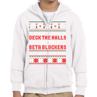 Deck The Halls Beta Blockers Nurse Christmas Ugly Sweater Long Sleeve Youth Zipper Hoodie | Artistshot