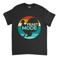 Thanksgiving Turkey Feast Mode Funny Thanksgiving Vintage Turkey Trot  Classic T-shirt | Artistshot