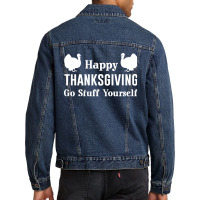 Thanksgiving Turkey Go Stuff Yourself Men Denim Jacket | Artistshot