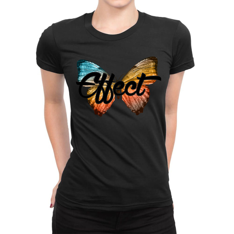 Butterfly Effect Butterfly Effect Ladies Fitted T-Shirt by starlingbuzzard | Artistshot