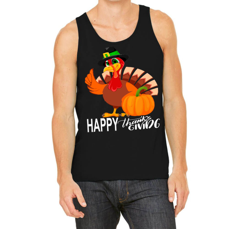 Thanksgiving Turkey Happy Thanks Giving Turkey Day Funny Gift Tank Top | Artistshot