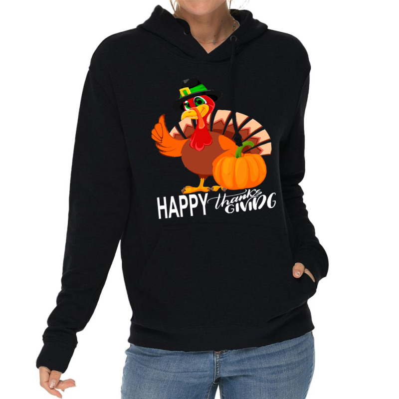 Thanksgiving Turkey Happy Thanks Giving Turkey Day Funny Gift Lightweight Hoodie | Artistshot