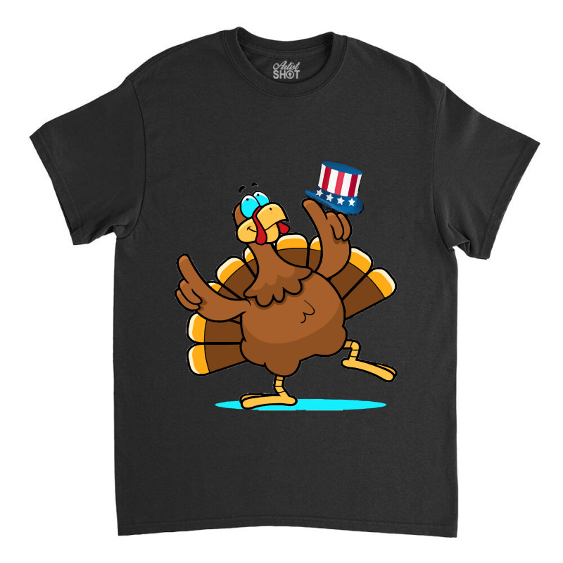 Thanksgiving Turkey Happy Thanksgiving Turkey Day Funny Gift Classic T-shirt | Artistshot