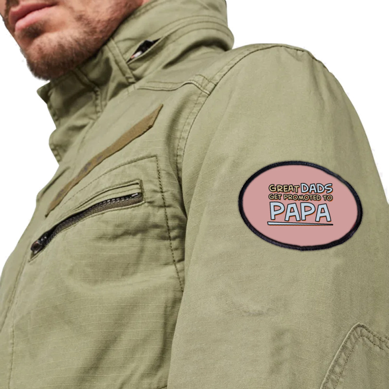 Great Dads Get Promoted To Papa Oval Patch | Artistshot