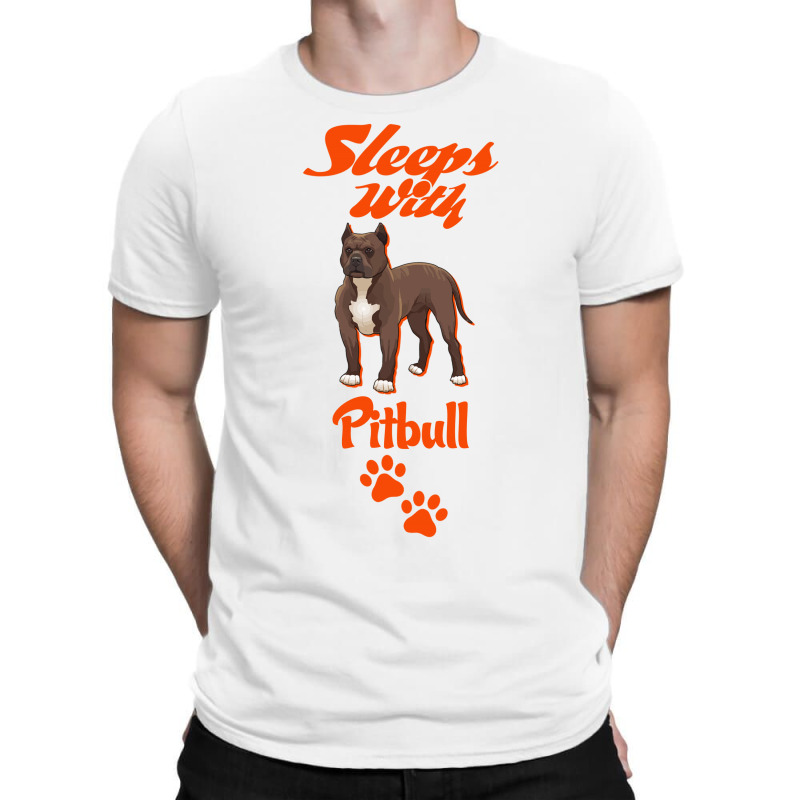 Sleeps With Pitbull T-shirt | Artistshot