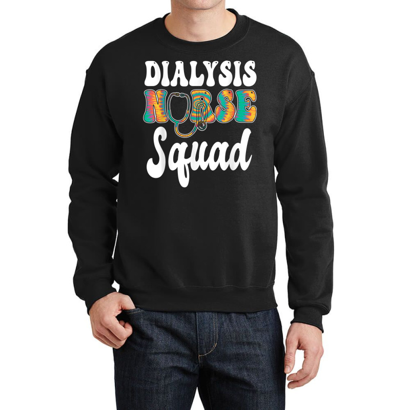 Nurse Squad Stethoscope Nursing Dialysis Nurse Crewneck Sweatshirt by August | Artistshot