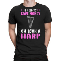 Harp Musician. For Harpist, Harp Girls And Harp Players T Shirt T-shirt | Artistshot