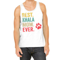 Best Khala  Mom Ever Vintage Women Mother Dog Lover T Shirt Tank Top | Artistshot