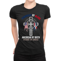 Dominican By Blood American By Birth Dominican Republic Flag T Shirt Ladies Fitted T-shirt | Artistshot