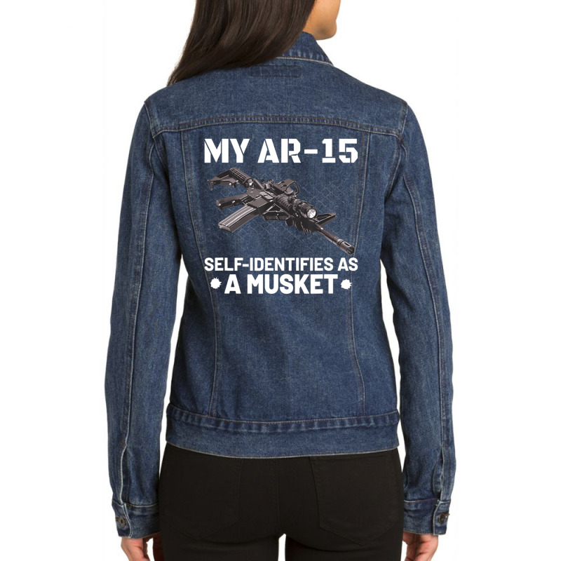 My Ar-15 Self-identifies As A Musket Ladies Denim Jacket by cm-arts | Artistshot