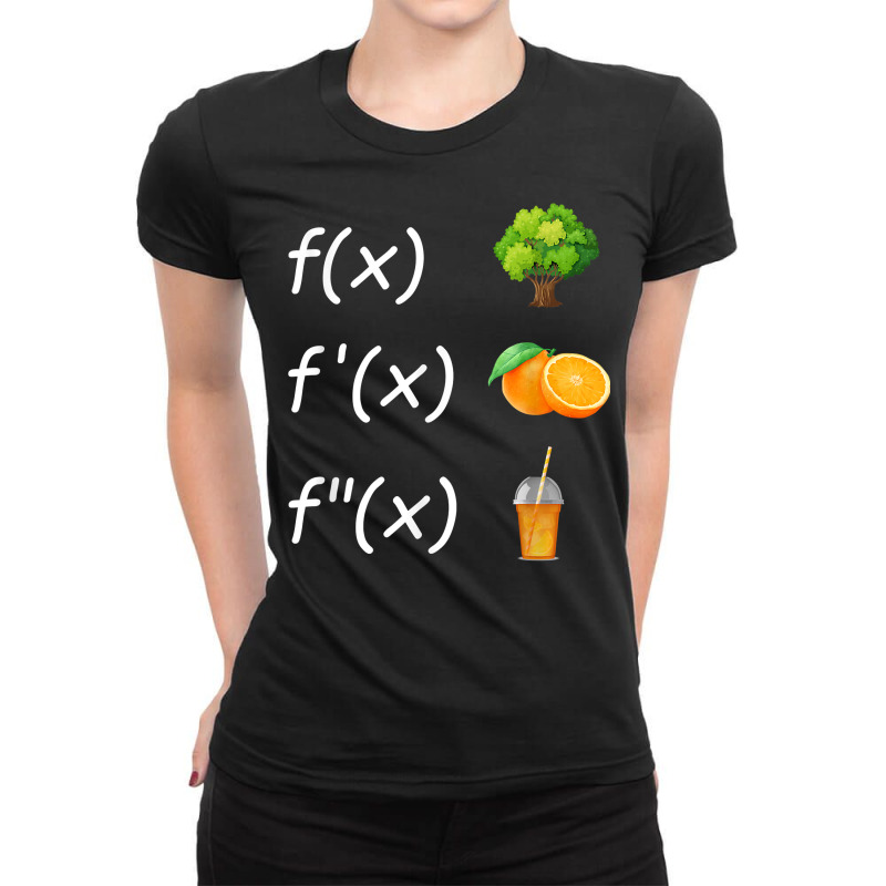 Funny Derivative Analysis Calculus Mathematics Math Teacher T Shirt Ladies Fitted T-Shirt by cm-arts | Artistshot