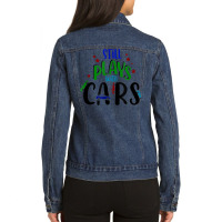 Still Plays With Cars Cool Novelty Child Parent Novelty Item Ladies Denim Jacket | Artistshot