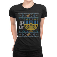 Funny Hanukkah Ugly Sweater Jewish Gift Lets Get Lit Menorah Ladies Fitted T-shirt | Artistshot