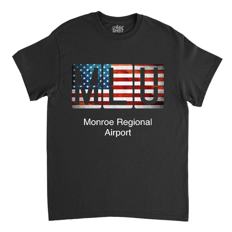 Mlu Monroe Regional Airport Classic T-shirt | Artistshot