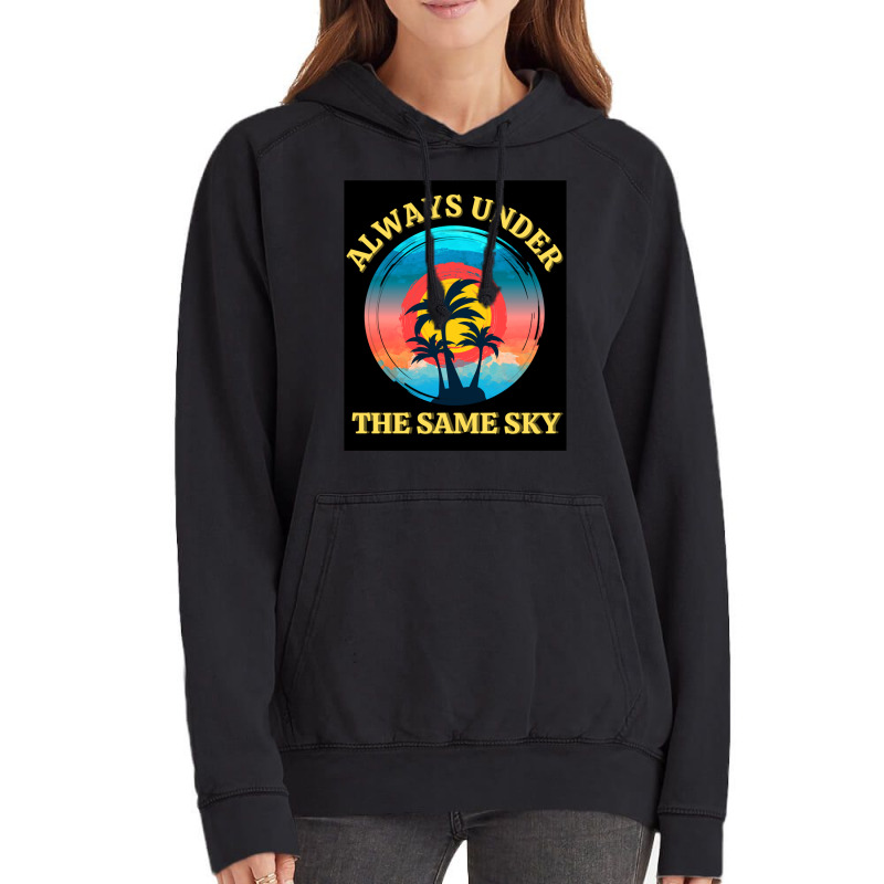 Always Under The Same Sky  Long Distance Couple Love Relationship Vintage Hoodie | Artistshot