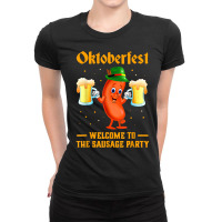 Oktoberfest Welcomes To The Sausage Party German Beer Drink T Shirt Ladies Fitted T-shirt | Artistshot