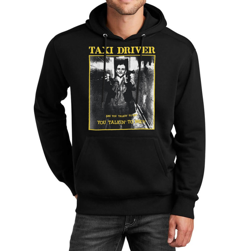 Taxi Driver, Are You Talkin To Me, Taxi, Driver, Are, You, Talkin, To  Unisex Hoodie by cm-arts | Artistshot