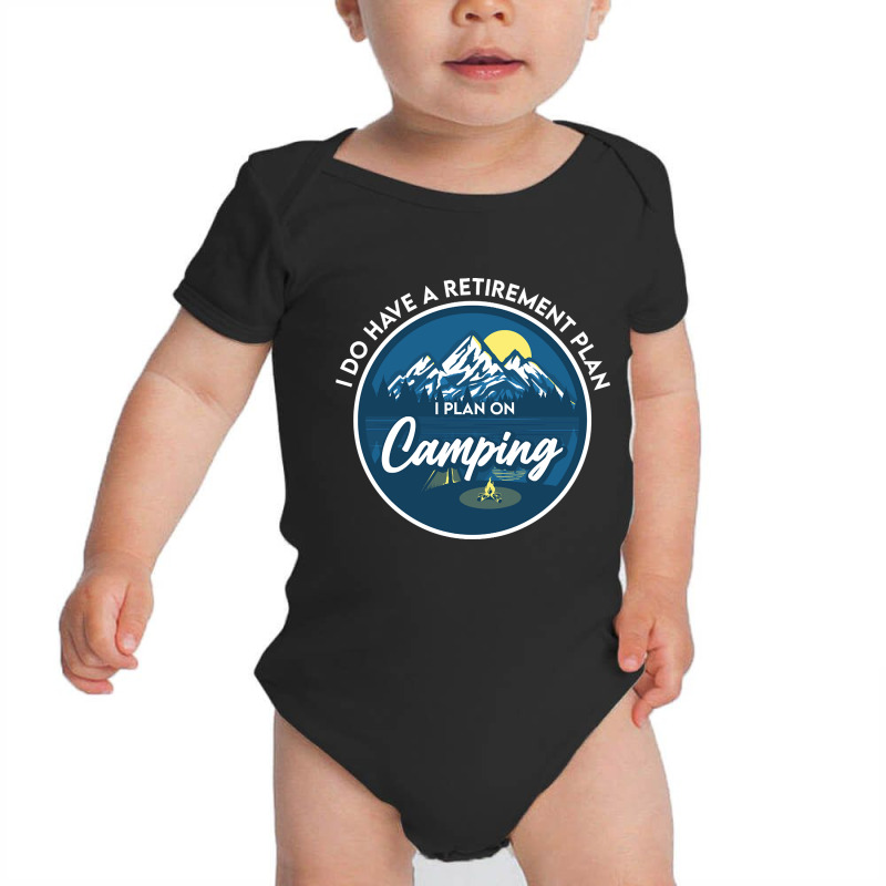 I Plan On Camping Baby Bodysuit | Artistshot