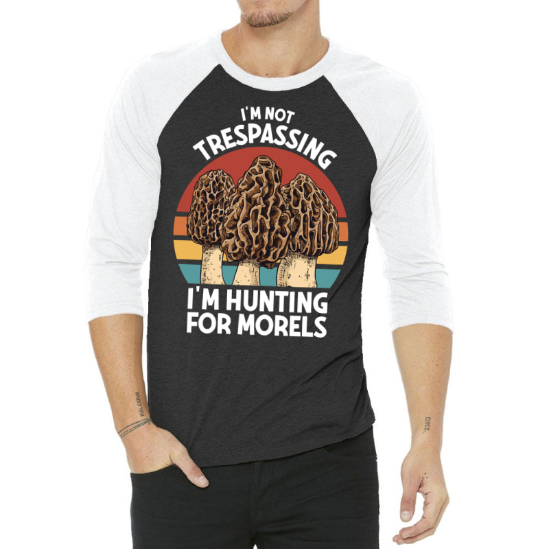 Hunting For Morels Foraging Mushroom Hunter Mycology Morels Pullover H 3/4 Sleeve Shirt by cm-arts | Artistshot