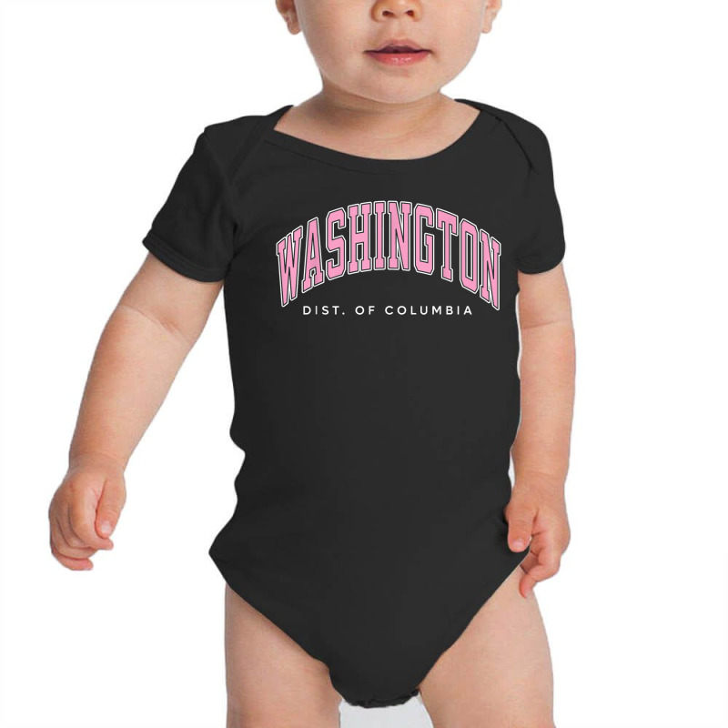 Washington District Of Columbia Dc Varsity Style Pink Text T Shirt Baby Bodysuit by cm-arts | Artistshot