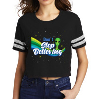 Don?t Stop Believing Alien Ufo Head Space Scorecard Crop Tee | Artistshot