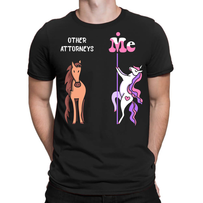 Other Attorneys Me Tee Unicorn Attorney Funny Gift Idea Attorney Tshir T-shirt | Artistshot