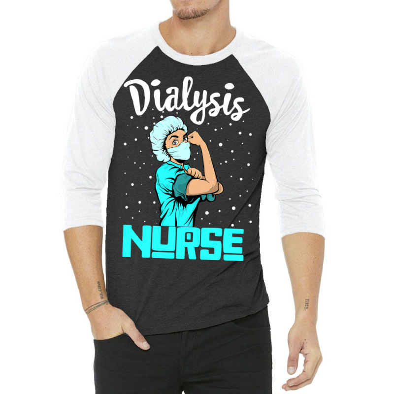 Dialysis Nurse Tee, Rosie The Riveter Nursing Gift 3/4 Sleeve Shirt by Thanhhuong90 | Artistshot