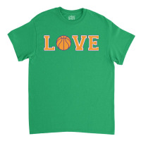 Basketball Love Classic T-shirt | Artistshot