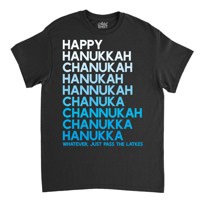 Happy Hanukkah Jewish Holiday Chanukah Menorah Dreidel Classic T-shirt | Artistshot