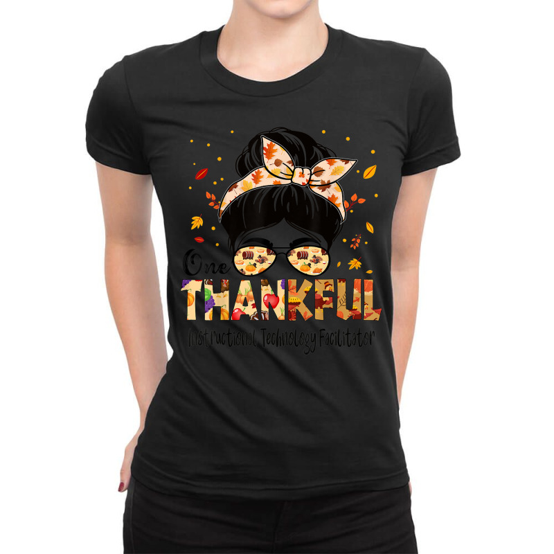 Instructional Technology Facilitator Thankful Thanksgiving Ladies Fitted T-Shirt by Uniform | Artistshot