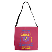 I Am A Bladder Cancer Survivor, What Is Your Superpower Adjustable Strap Totes | Artistshot