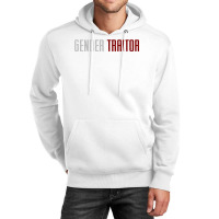 Gender Traitor (the Handmaid's Tale) Unisex Hoodie | Artistshot