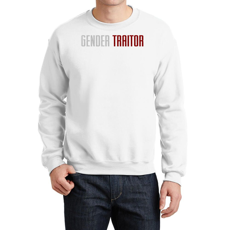 Gender Traitor (the Handmaid's Tale) Crewneck Sweatshirt | Artistshot