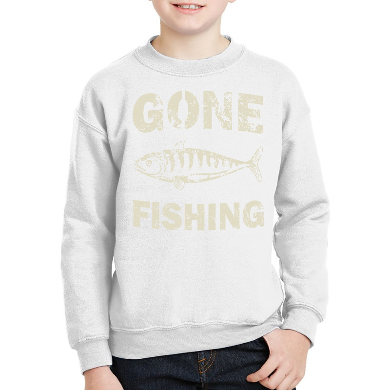 Gone Fishing Youth Sweatshirt | Artistshot