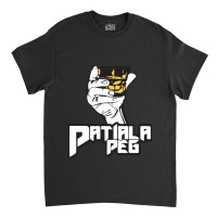 Patiala Peg T Shirt, Punjabi Pop Culture Classic T-shirt | Artistshot