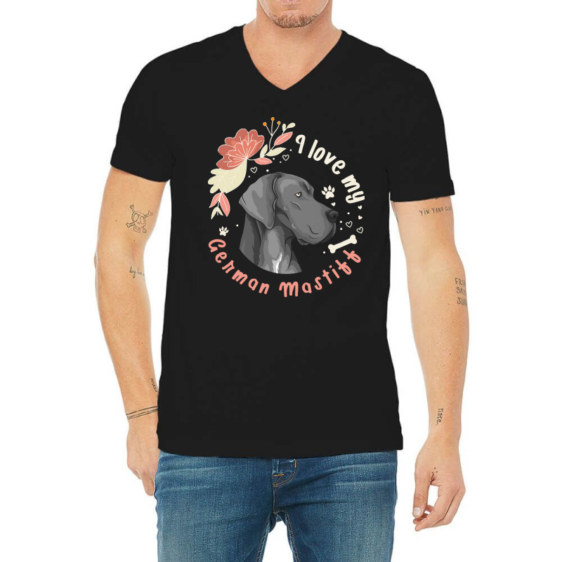 German Mastiff T  Shirt I Love My German Mastiff Dog Gift Idea T  Shir V-neck Tee | Artistshot