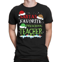 V1 Xmas Santa's Favorite Preschool Teacher Funny Christmas Gift T-shirt | Artistshot