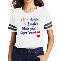 I Donate Platelets Scorecard Crop Tee | Artistshot