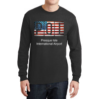 Pqi Presque Isle International Airport Long Sleeve Shirts | Artistshot