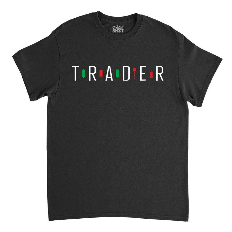 Stock Forex Market Currency Trader Classic T-shirt by ValentinoHoover | Artistshot